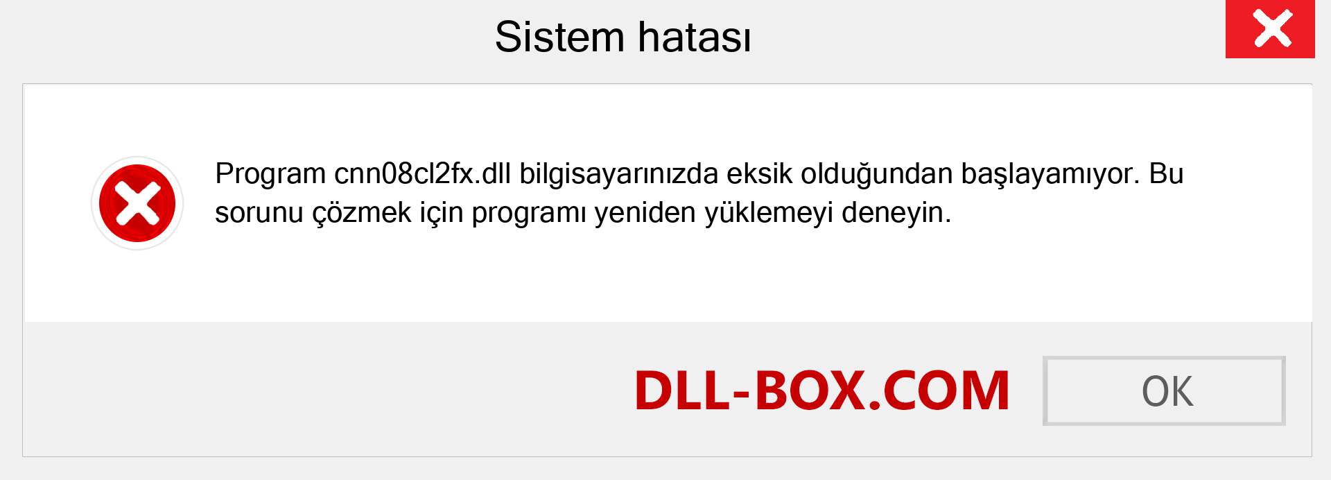 cnn08cl2fx.dll dosyası eksik mi? Windows 7, 8, 10 için İndirin - Windows'ta cnn08cl2fx dll Eksik Hatasını Düzeltin, fotoğraflar, resimler